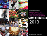 2013 Department of Cultural Affairs And Special Events Annual Report